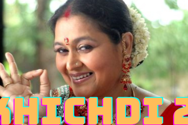 पारेख फैमिली ला रही है कॉमेडी के तड़के वाली ‘खिचड़ी 2’: Khichdi 2 Release Khichdi 2